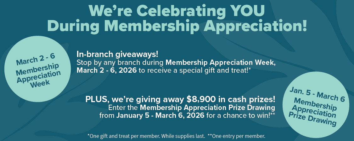 We're celebrating you during membership appreciation