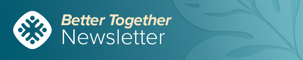Lōkahi FCU Better Together Newsletter