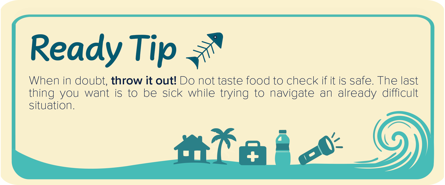 Ready Tip graphic highlighting the importance of throwing out food if you're unsure if it's still safe or not