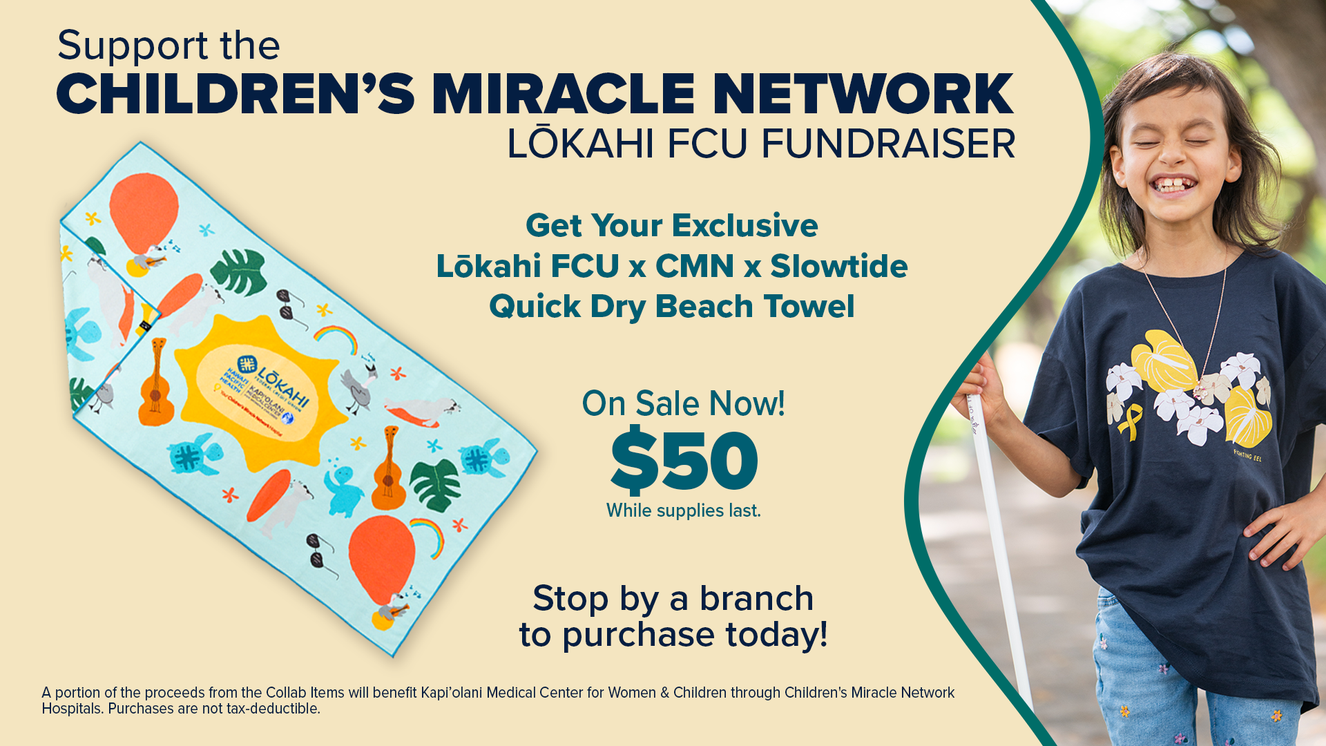 Support the Childrenʻs Miracle Network